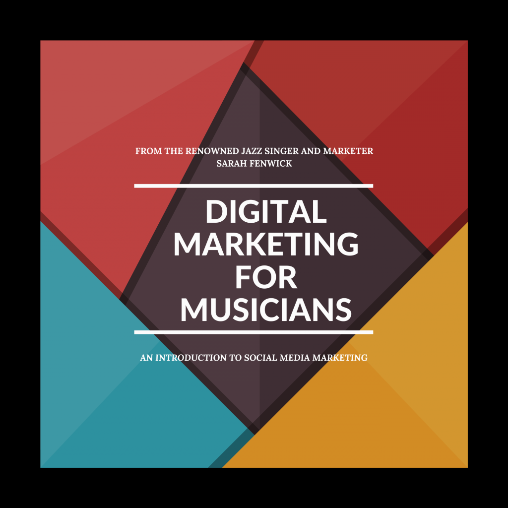 digital marketing for musicians sarah fenwick